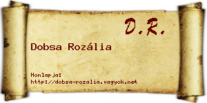 Dobsa Rozália névjegykártya